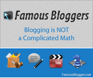 fb 300x250 2 thumb What is Famous Bloggers
